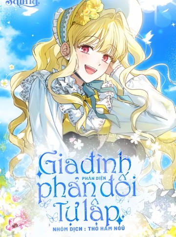 Gia Đình Phản Diện Phản Đối Tự Lập