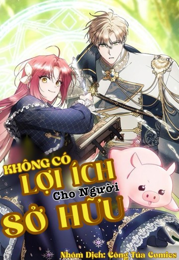 Không Có Lợi Ích Gì Cho Người Sở Hữu