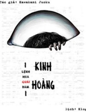 Kinh Hoàng: Lệnh Hòa Quái Đàm
