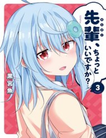 “Senpai, Anh Có Thể Cho Em Một Chút Thời Gian Được Không?